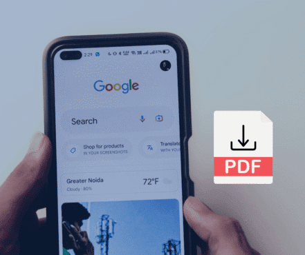 Person holding a phone that displays the home page of Google search. A pdf symbol is overlayed on the image implying that this is downloadable pdf for a webinar deck.
